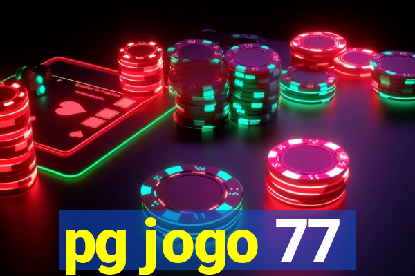 pg jogo 77