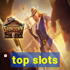 top slots