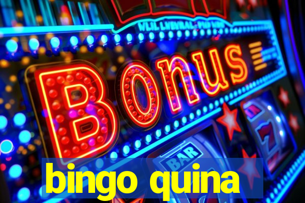 bingo quina