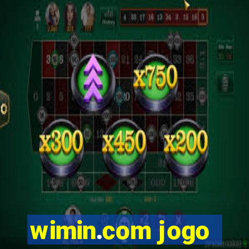 wimin.com jogo