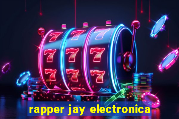 rapper jay electronica