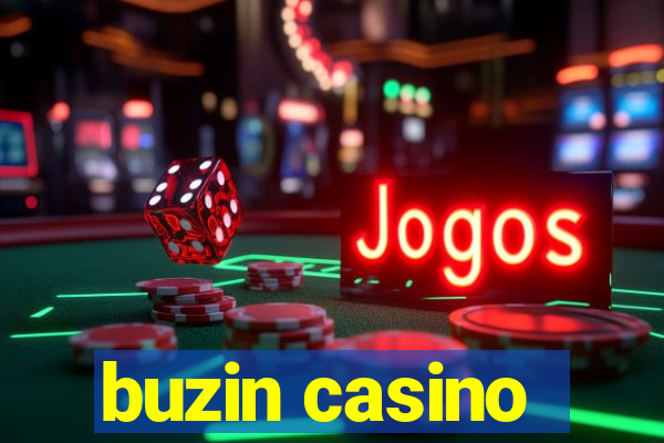 buzin casino