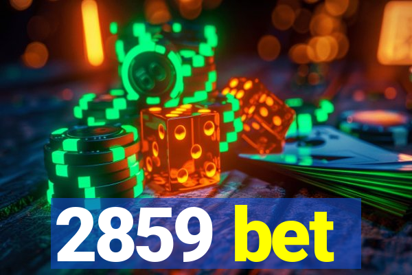 2859 bet