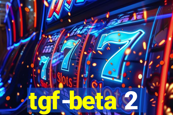 tgf-beta 2