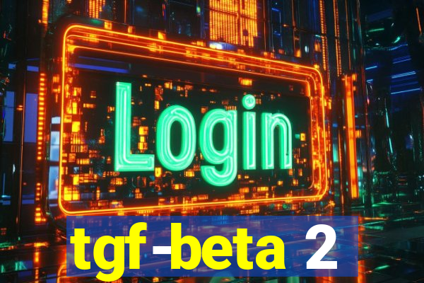 tgf-beta 2