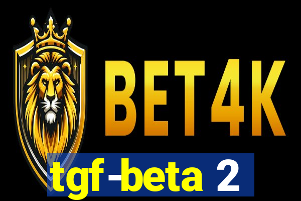 tgf-beta 2