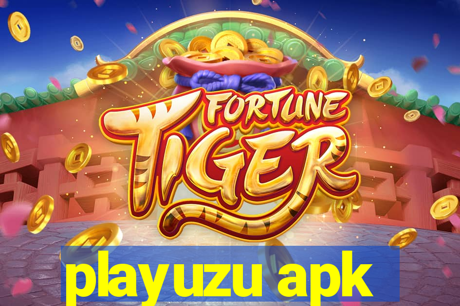 playuzu apk