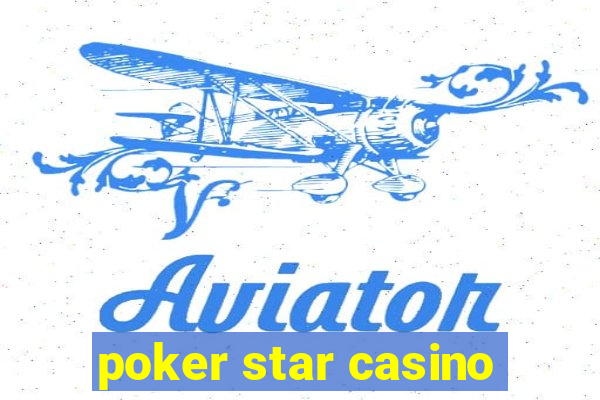 poker star casino