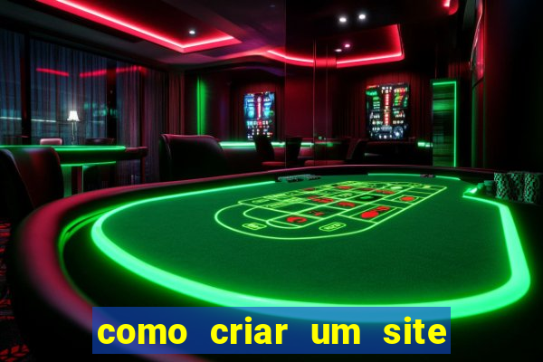 como criar um site de apostas slots