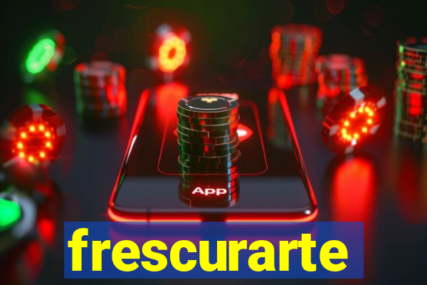 frescurarte