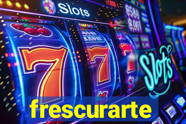 frescurarte