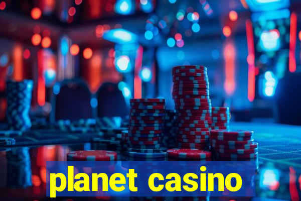 planet casino