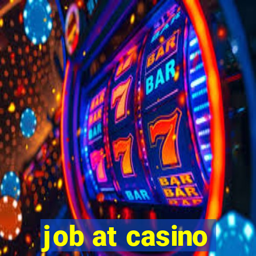 job at casino