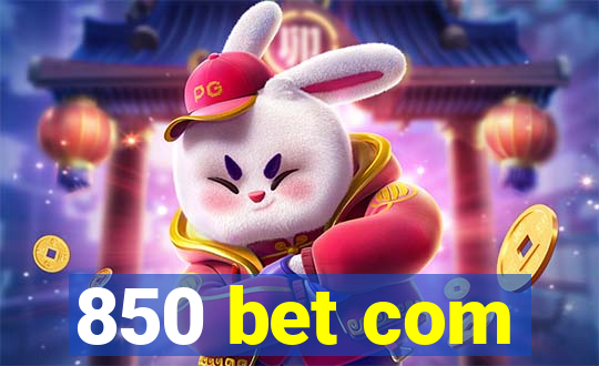 850 bet com