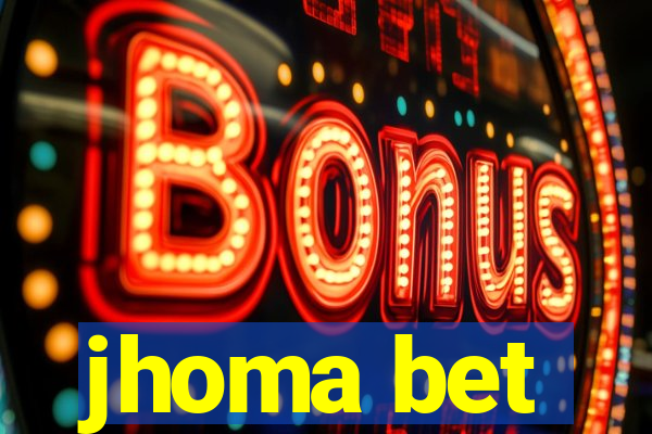 jhoma bet