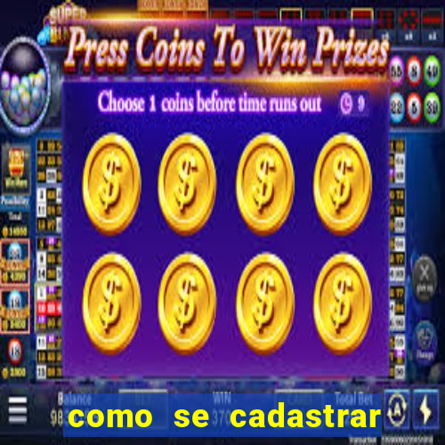 como se cadastrar no bets