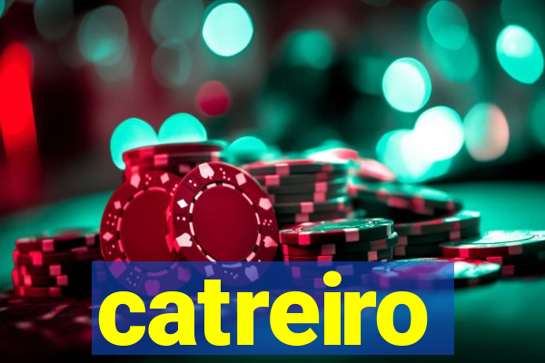 catreiro