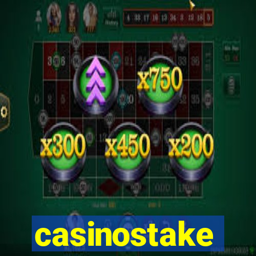 casinostake