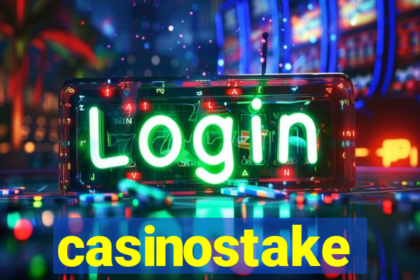 casinostake