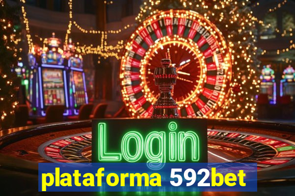 plataforma 592bet