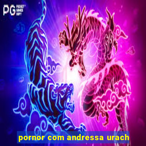 pornor com andressa urach