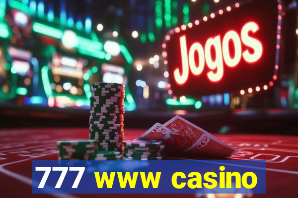 777 www casino