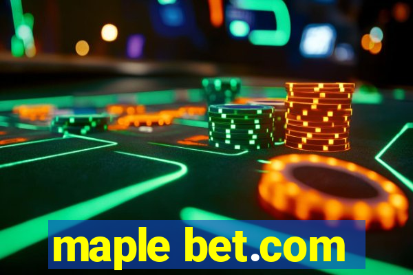 maple bet.com