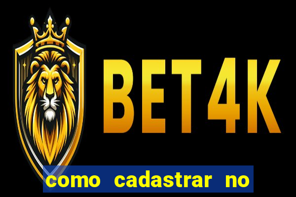 como cadastrar no jogo do tigre