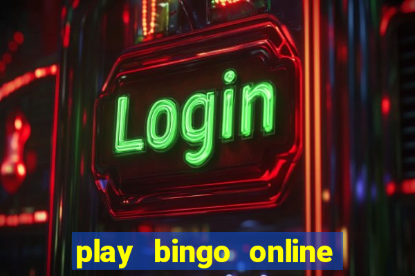 play bingo online for free for fun