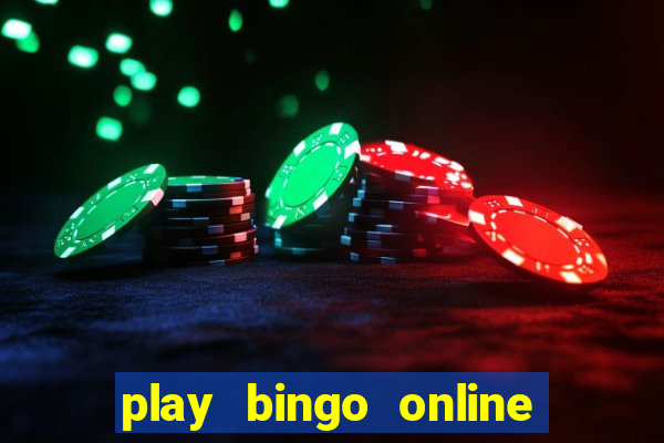 play bingo online for free for fun