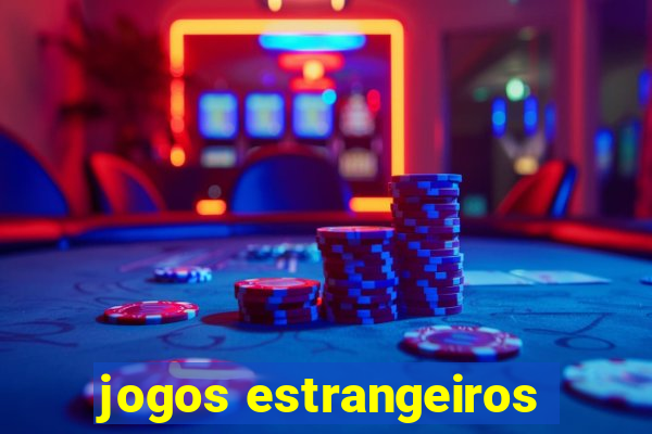 jogos estrangeiros