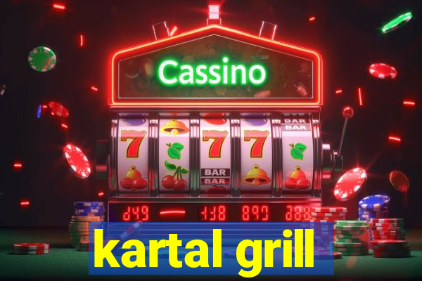 kartal grill