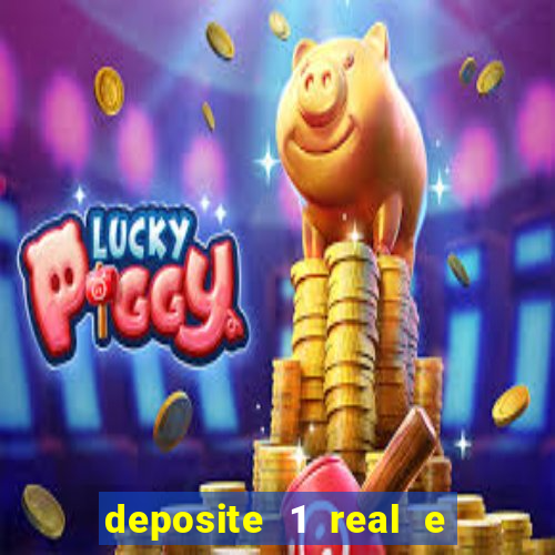 deposite 1 real e ganhe 20