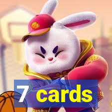 7 cards