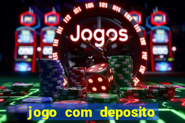 jogo com deposito de 5 reais