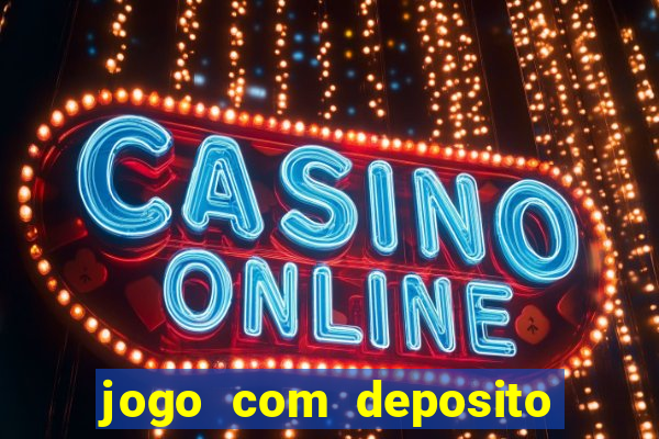 jogo com deposito de 5 reais