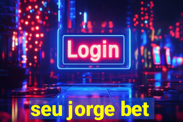 seu jorge bet