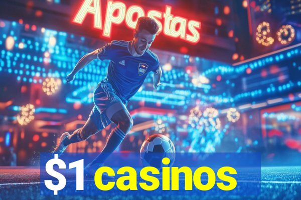 $1 casinos