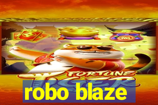 robo blaze