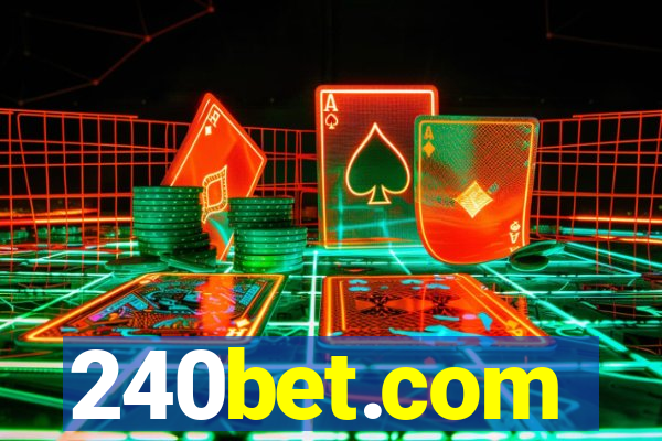 240bet.com