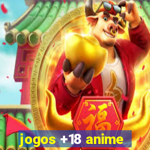 jogos +18 anime