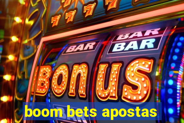 boom bets apostas