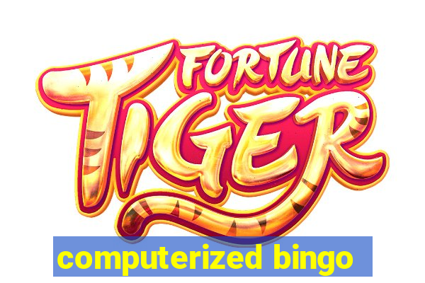 computerized bingo