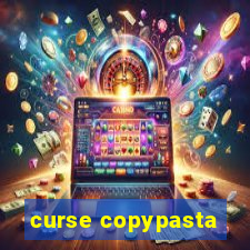 curse copypasta