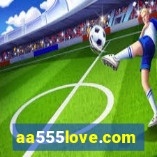 aa555love.com