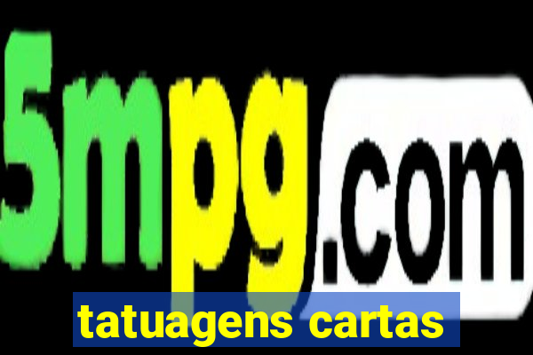 tatuagens cartas