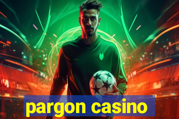 pargon casino