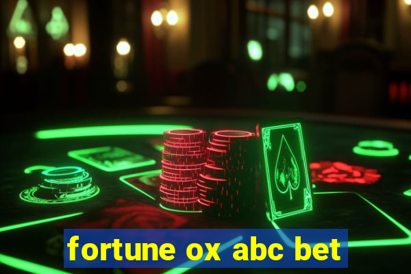 fortune ox abc bet