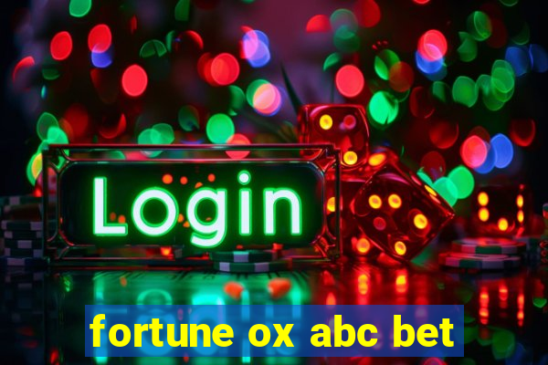 fortune ox abc bet