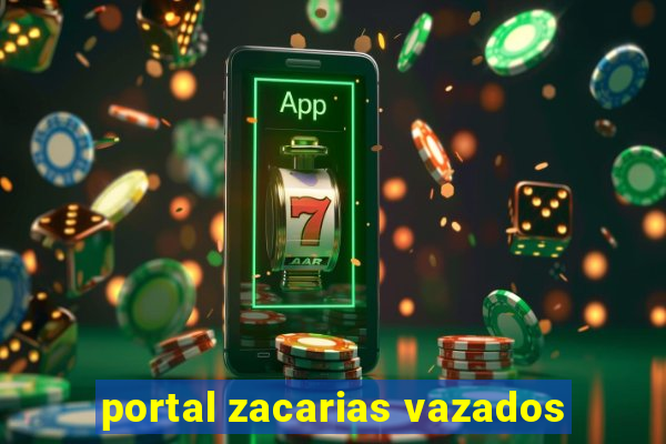 portal zacarias vazados